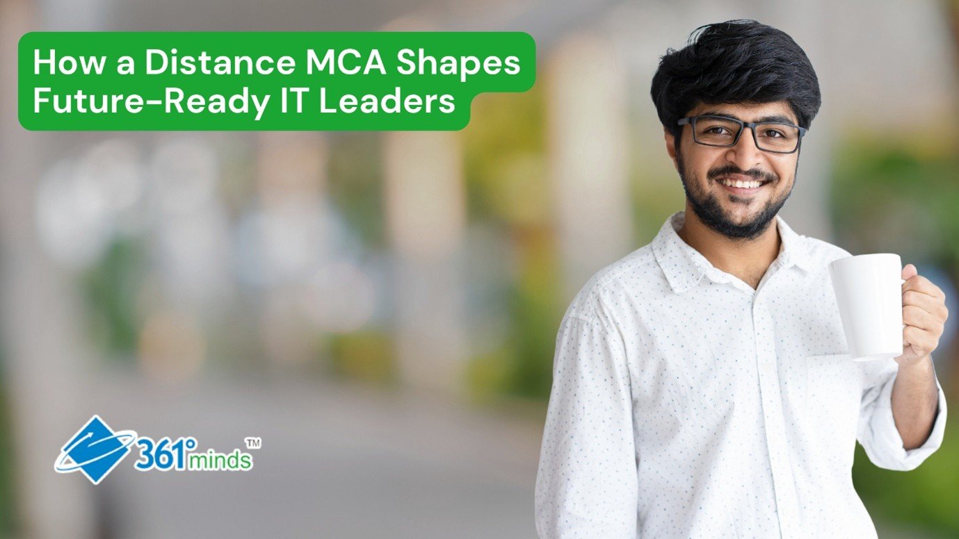 How a Distance MCA Shapes Future-Ready IT Leaders