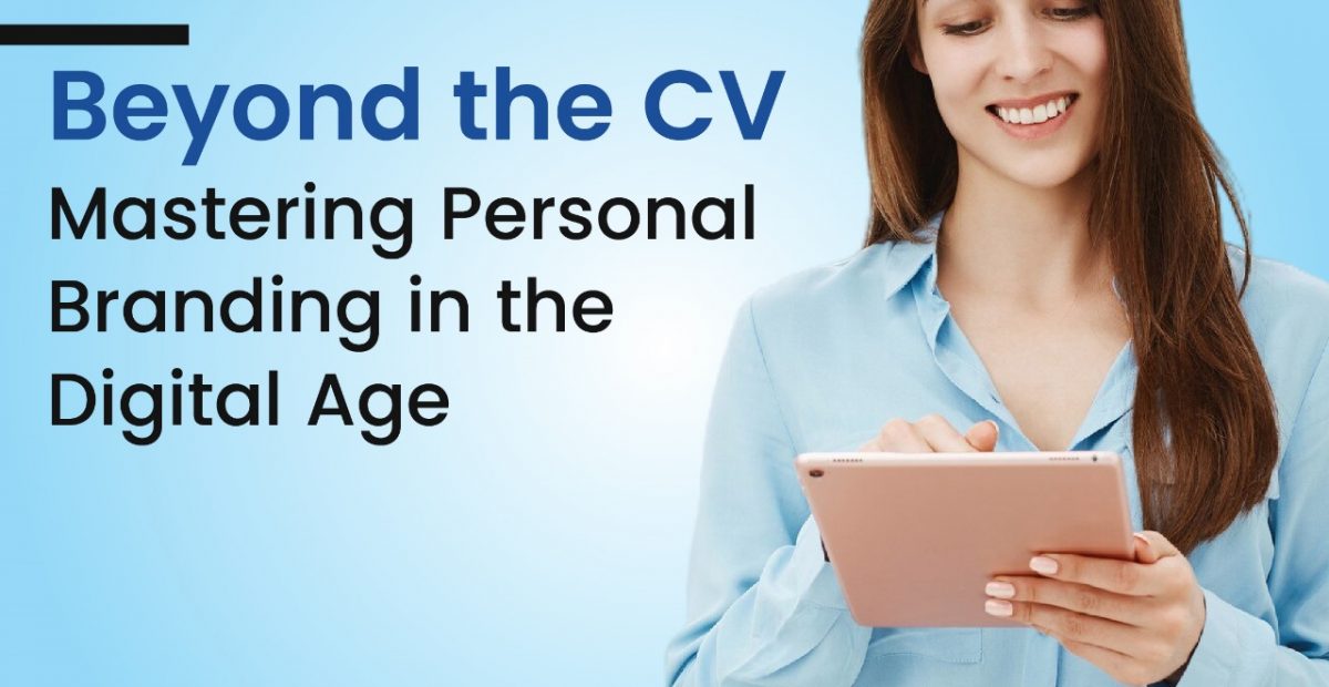 Beyond-the-CV-Mastering-Personal-Branding-in-the-Digital-Age-